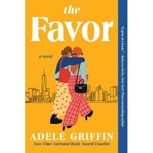 The Favor -- Adele Griffin